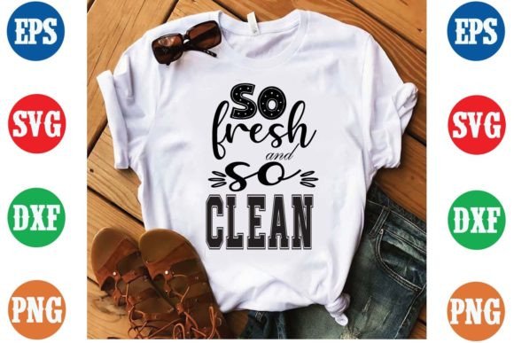 So Fresh and So Clean